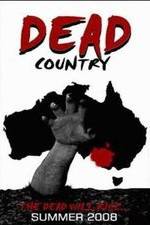 Watch Dead Country Afdah