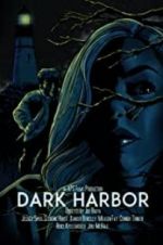 Watch Dark Harbor Afdah