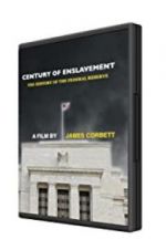 Watch Century of Enslavement: The History of the Federal Reserve Afdah