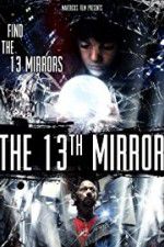 Watch The 13th Mirror Afdah
