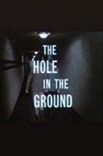 Watch The Hole in the Ground Afdah