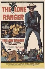 Watch The Lone Ranger and the Lost City of Gold Afdah