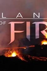 Watch Islands of Fire Afdah