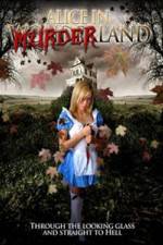 Watch Alice in Murderland Afdah