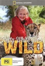 Watch Betty White Goes Wild Afdah