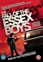 Watch The Fall of the Essex Boys Afdah