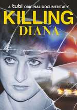 Watch Killing Diana Afdah