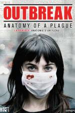 Watch Outbreak Anatomy of a Plague Afdah