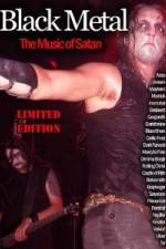 Watch Black Metal: The Music Of Satan Afdah