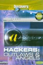 Watch Hackers: Outlaws and Angels Afdah