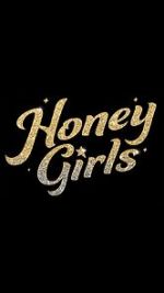 Watch Honey Girls Afdah