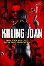 Watch Killing Joan Afdah