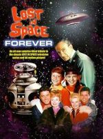 Watch Lost in Space Forever Afdah