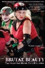 Watch Brutal Beauty Tales of the Rose City Rollers Afdah