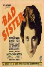 Watch The Bad Sister Afdah