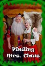 Watch Finding Mrs. Claus Afdah