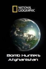 Watch National Geographic Bomb Hunters Afghanistan Afdah