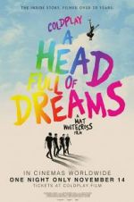 Watch Coldplay: A Head Full of Dreams Afdah