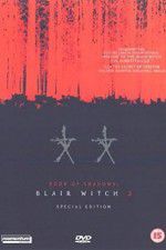Watch Shadow of the Blair Witch Afdah