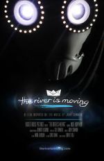 Watch The River Is Moving (Short 2015) Afdah