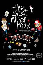Watch The Great Hip Hop Hoax Afdah