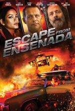 Watch Escape from Ensenada Afdah