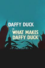 Watch What Makes Daffy Duck (Short 1948) Afdah