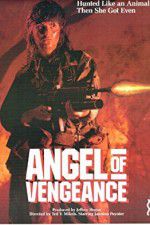 Watch Angel of Vengeance Afdah