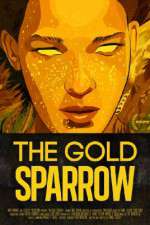 Watch The Gold Sparrow Afdah