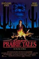 Watch Grim Prairie Tales: Hit the Trail... to Terror Wolowtube