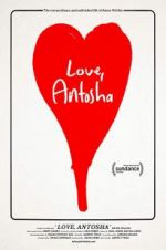 Watch Love, Antosha Afdah