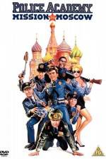 Watch Police Academy: Mission to Moscow Afdah