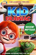 Watch Kid Brainiac: Rockin\' Reptiles Afdah
