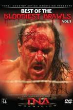 Watch TNA Wrestling: The Best of the Bloodiest Brawls Volume 1 Afdah