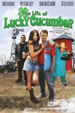 Watch The Life of Lucky Cucumber Afdah
