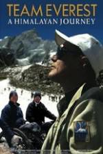 Watch Team Everest: A Himalayan Journey Afdah