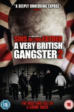 Watch A Very British Gangster Part 2 Afdah