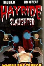 Watch Hayride Slaughter Afdah