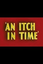 Watch An Itch in Time Afdah