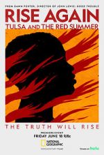 Watch Rise Again: Tulsa and the Red Summer Afdah