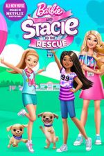 Watch Barbie and Stacie to the Rescue Online Afdah