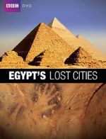 Watch Egypt\'s Lost Cities Afdah