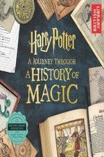 Watch Harry Potter: A History of Magic Afdah