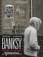 Watch Banksy Most Wanted Afdah