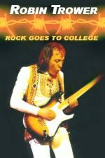 Watch Robin Trower Live Rock Goes To College Afdah
