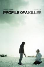 Watch Profile of a Killer Afdah