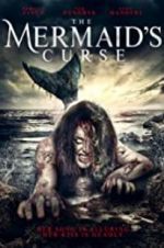 Watch The Mermaid\'s Curse Afdah