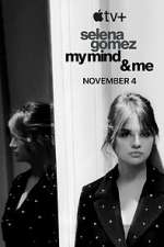 Watch Selena Gomez: My Mind & Me Afdah
