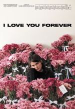 Watch I Love You Forever Afdah
