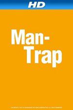 Watch Man-Trap Afdah